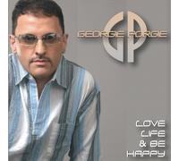 Porgie, Georgie - Love Life & Be Happy