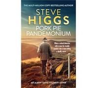 Pork Pie Pandemonium - Steve Higgs - Vinci Books - Livre en Anglais - Paperback Steve HiggsSteve Higgs (Auteur)