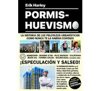 Pormishuevismo: Un movimiento artístico. El libro definitivo