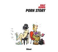 Porn Story - Ralf König - Glénat - cartonné - Bande dessinée