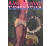 Pornographie d'une ville lettres au maire de V. vol 3 (3)