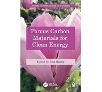 Porous Carbon Materials for Clean Energy
