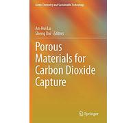 Porous Materials For Carbon Dioxide Capture