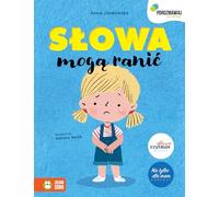 Porozmawiaj ze mną Słowa mogą ranić
