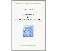 Porphyre et le moyen-platonisme