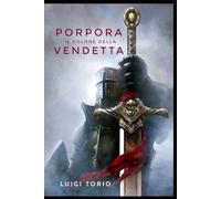 PORPORA: Il Colore della VENDETTA