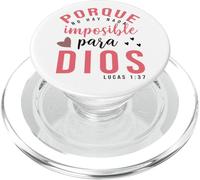 Porque Para Dios no Hay nada Imposible, Faith Cross Quotes PopSockets PopGrip pour MagSafe