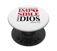 Porque Para Dios no Hay nada Imposible, Versículos bíblicos PopSockets PopGrip Adhésif