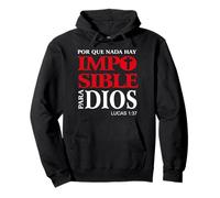 Porque Para Dios no Hay nada Imposible, Versículos bíblicos Sweat à Capuche