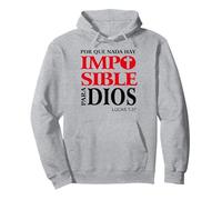 Porque Para Dios no Hay nada Imposible, Versículos bíblicos Sweat à Capuche