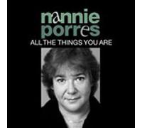 Porres, Nannie – All the Things You Are – Import (DragonPro)