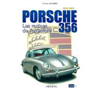 Porsche 356 Les racines de l'aventure - Christian Descombes - Heimdal Eds - relié - Guide