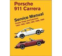 [(Porsche 911 Carrera Service Manual : Coupe, Targa and Cabriolet 1984, 1985, 1986, 1987, 1988, 1989)] [By (author) Bentley Publishers] published on (May, 2012)