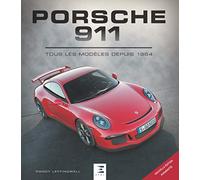 Porsche 911 - tous les modèles depuis 1964