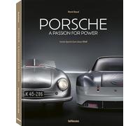 Rene Staud – Porsche: A Passion for Power – Voitures sportives depuis 1948 – anglais/allemand