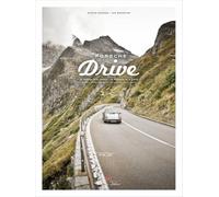 Porsche Drive – 15 cols en 4 jours – Delius Klasing Verlag