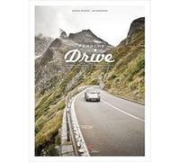 Porsche Drive by Jan Baedeker Stefan Bogner, Jan Baedeker (Auteur)