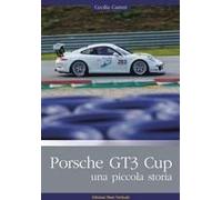 Porsche Gt3 Cup. Una Piccola Storia