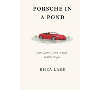 Porsche In A Pond