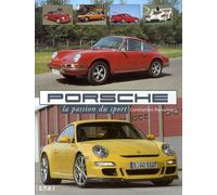Porsche - La Passion Du Sport