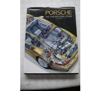 Porsche: The Engineering Story