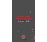 Port-au-Prince, de soufre et de sang