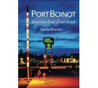 Port Boinot - Journal D'un Chercheur