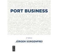 Port Business by Jurgen Sorgenfrei Inconnu (Auteur)