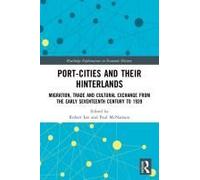 Port-Cities And Their Hinterlands