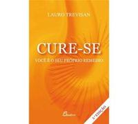 (Port).Cure Se Voce E O Seu Proprio Remedio 3.ª Edicao Trevisan, Lauro (Auteur)