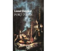 Port d'âmes - Lionel Davoust - Gallimard - Poche - Roman