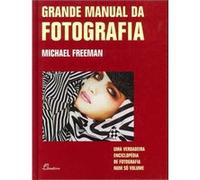 (Port).Grande Manual Da Fotografia Freeman, Michael (Auteur)