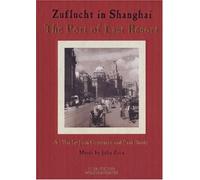 Port of Last Resort: Zuflucht in Shanghai [New DVD]