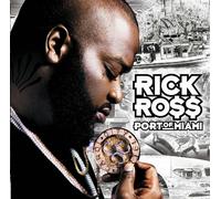 Ross, Rick - Port of Miami [Import]