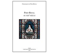 Port-Royal au XIXe siècle