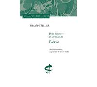 Port-Royal et la littérature. Pascal