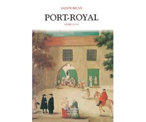 Port-Royal - T1: Livre I à V, 8 (1)
