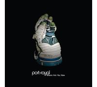 Port Royal - Where are You Now [Import]