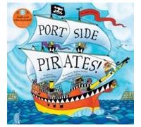 Port Side Pirates by Oscar Seaworthy Oscar Seaworthy (Auteur)
