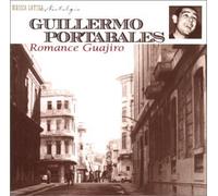 Portabales, Guillermo - Romance Guajiro