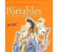 Portables - ca nous rend fous ! - Helen Exley - Exley Eds - cartonné - Guide