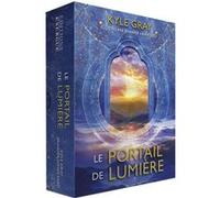 Portail de lumière Kyle Gray (Auteur), Jennifer Hawkyard (Illustration), Marie-Noëlle Antolin (Traduction)