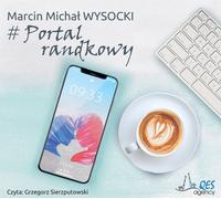 Portail de rencontres - Marcin Michał Wysocki (Hörbuch auf Polnisch)