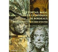 Portail royal vers 1250 de la cathédrale de Bordeaux
