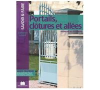 Portails, Clôtures Et Allées