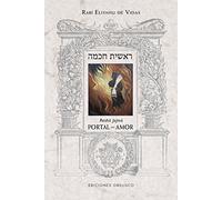 Portal del amor / The Gate of Love