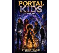 Portal Kids: Book One through the Flicker