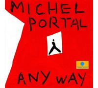 Portal Michel - Any Way