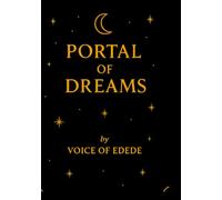 Portal of Dreams Journal (Collector’s Edition): Full Color Altar Journal with Daily Prayers, Affirmations & Ancestral Spaces
