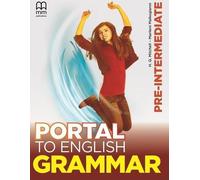 Portal to English Pre-Intermediate Grammar Book (en anglais)